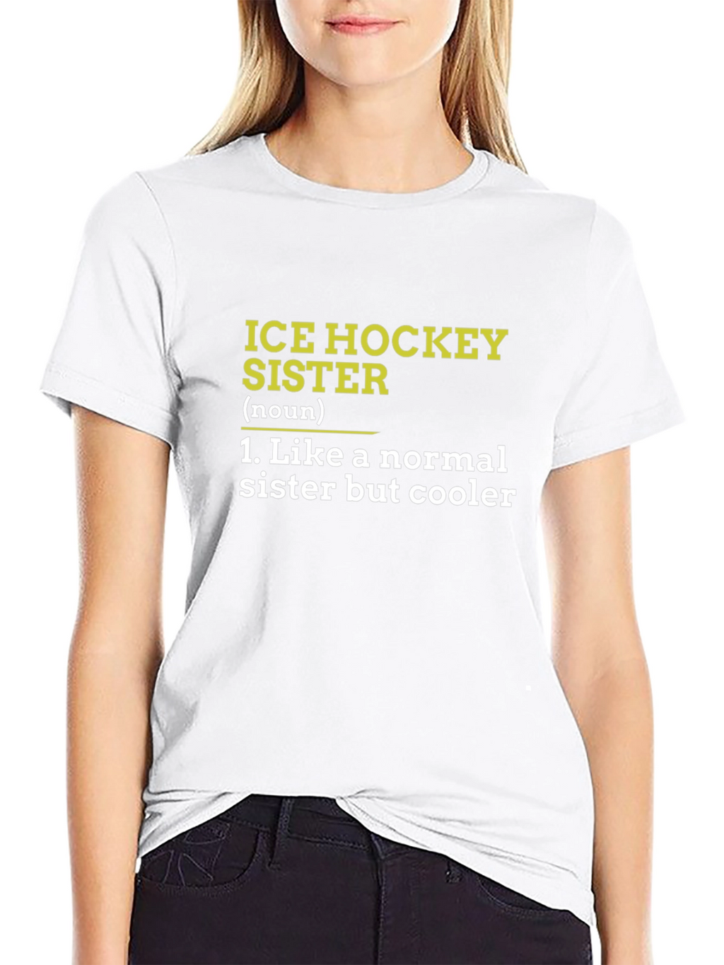 Ice Hockey Sister T-Shirt - Funny Cool Sister Tee