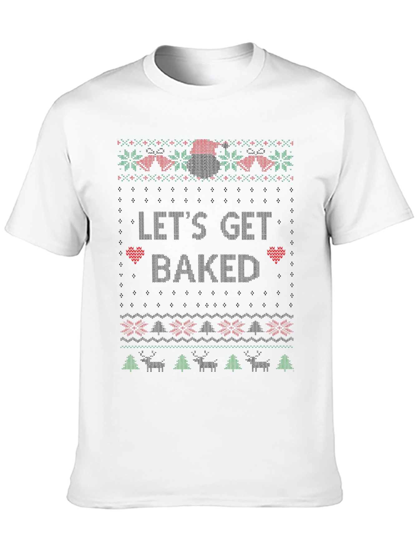 Lets Get Baked Christmas T-Shirt