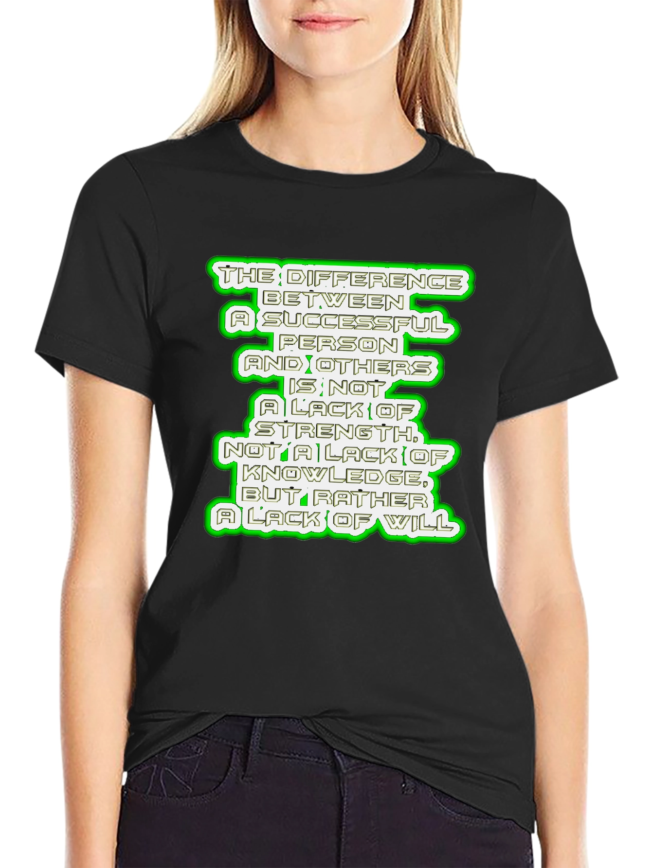 Motivational Quote T-Shirt - Success & Will