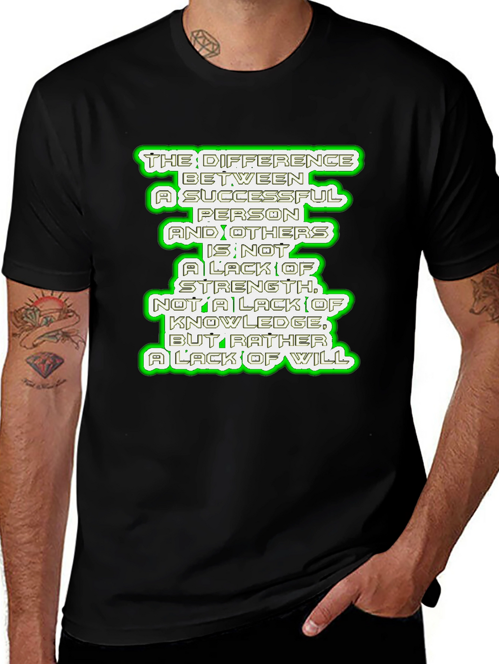 Motivational Quote T-Shirt - Success & Will