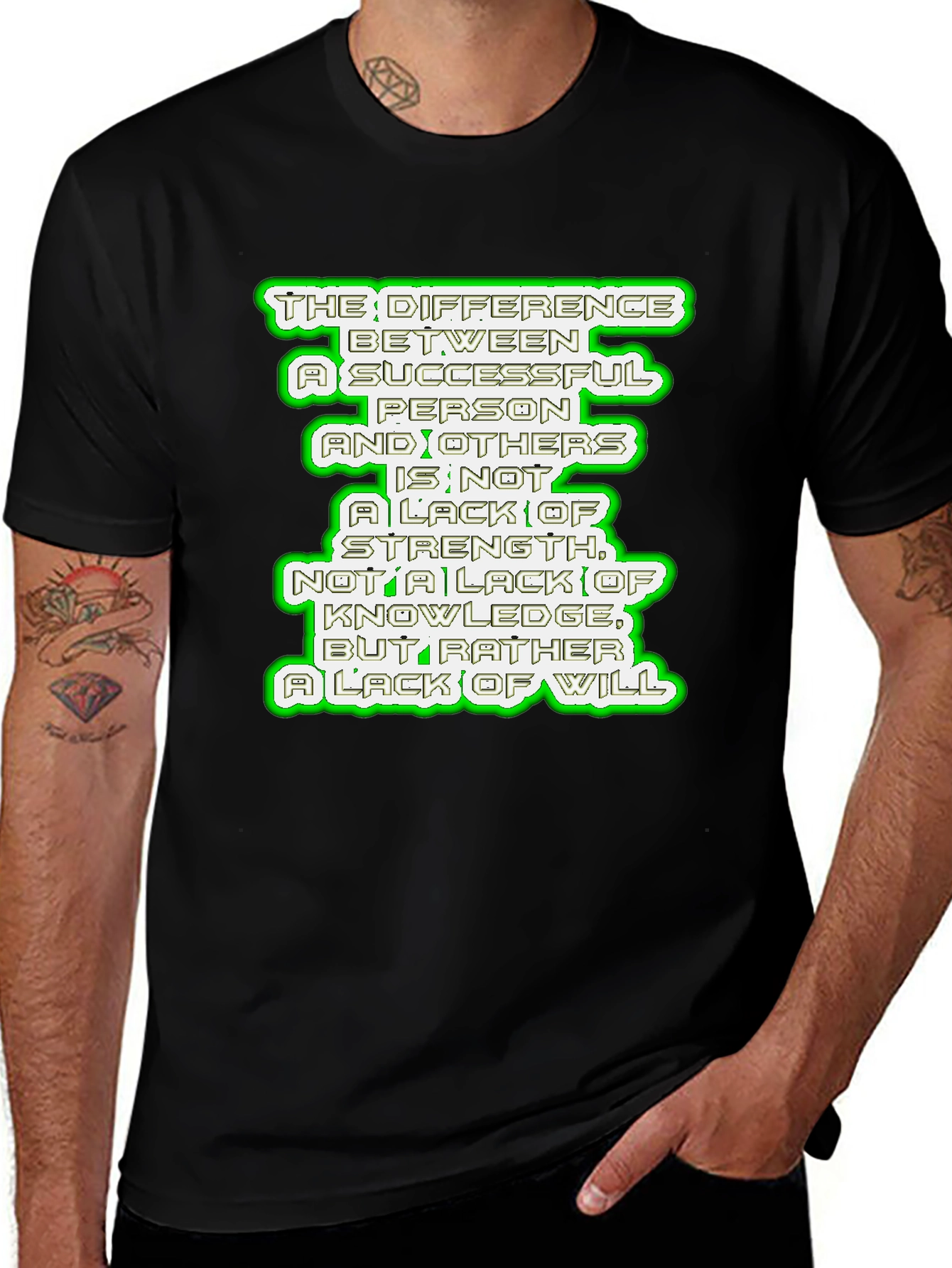 Motivational Quote T-Shirt - Success & Will
