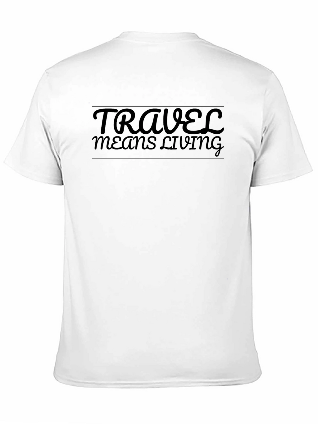 Travel Means Living T-Shirt - Black