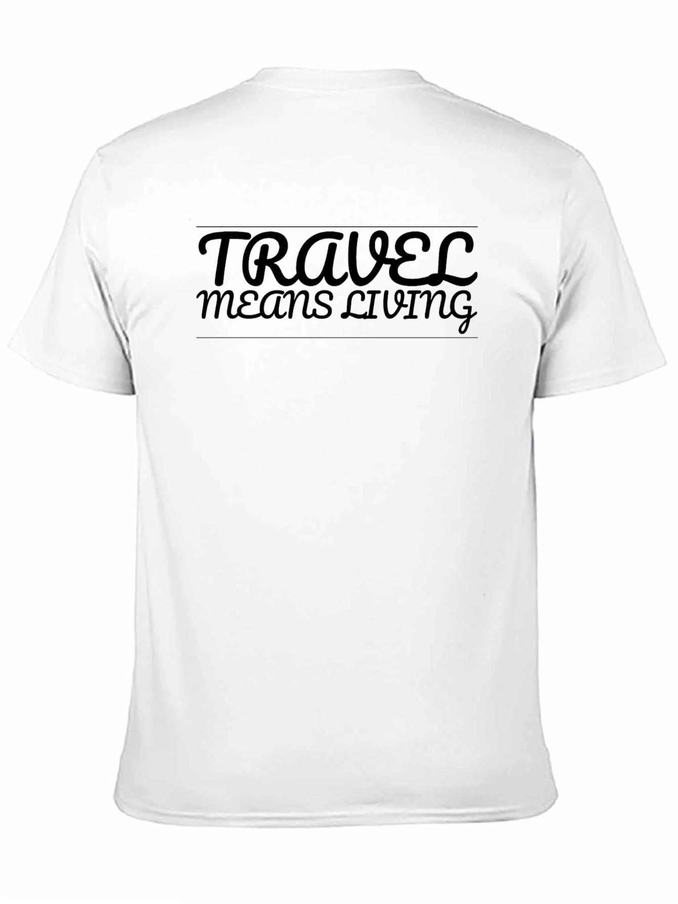 Travel Means Living T-Shirt - Black