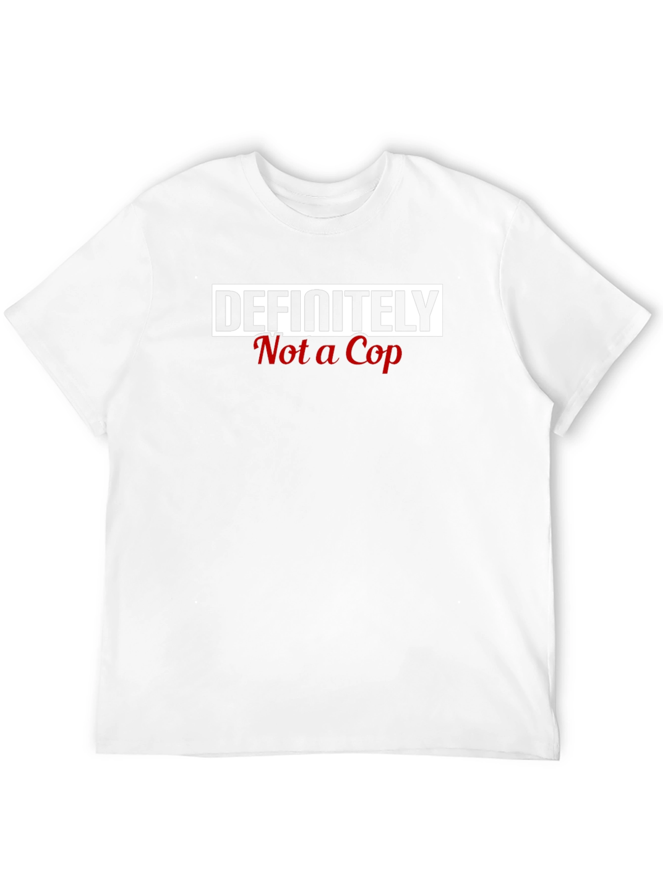 Definitely Not a Cop Graphic Tee