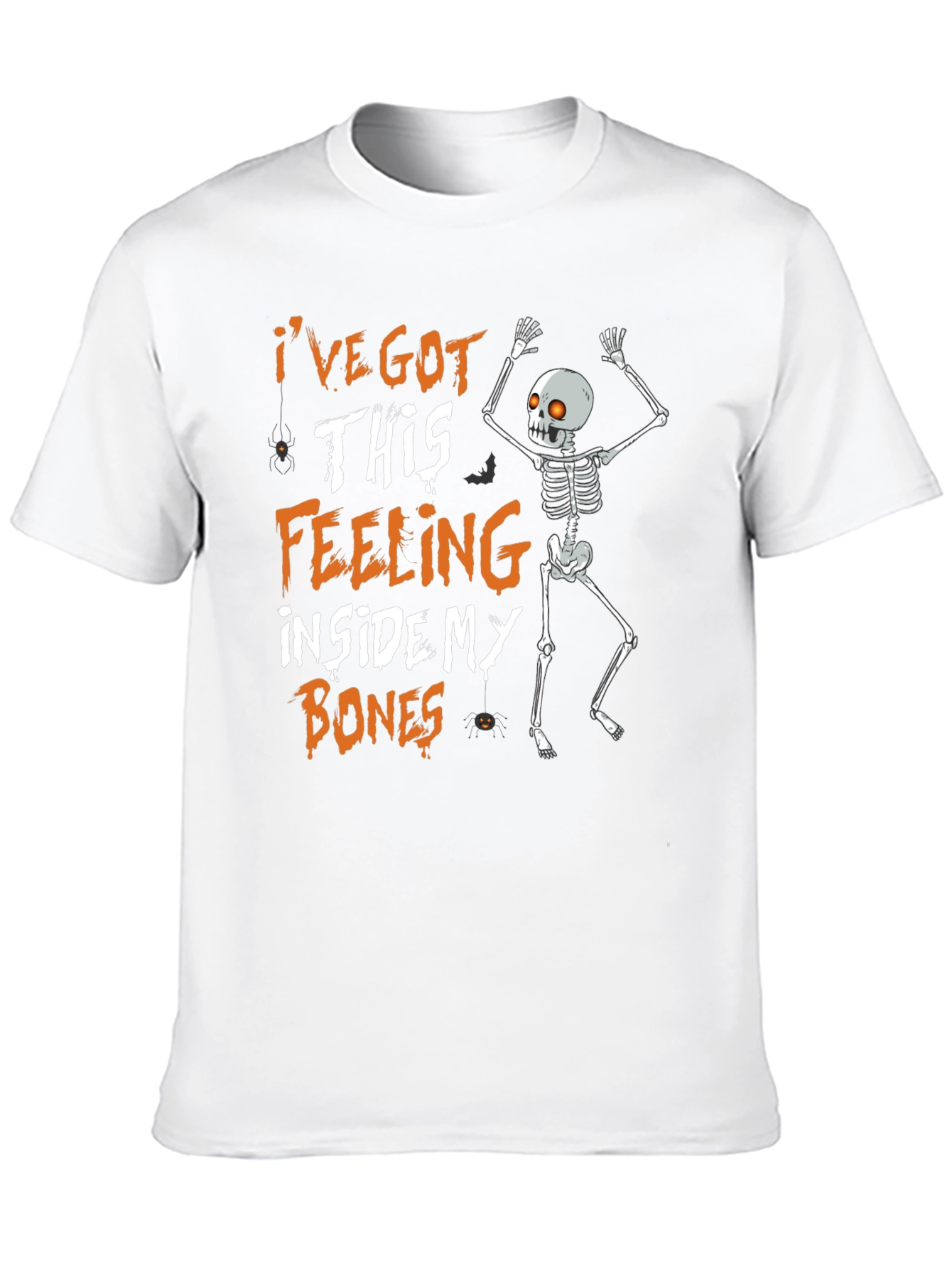 Halloween Skeleton Bones Feeling T-Shirt