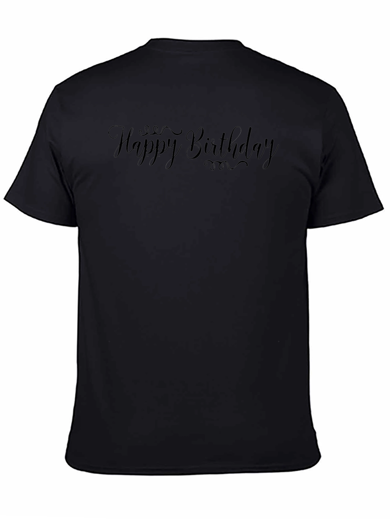 Happy Birthday Black Tee Shirt