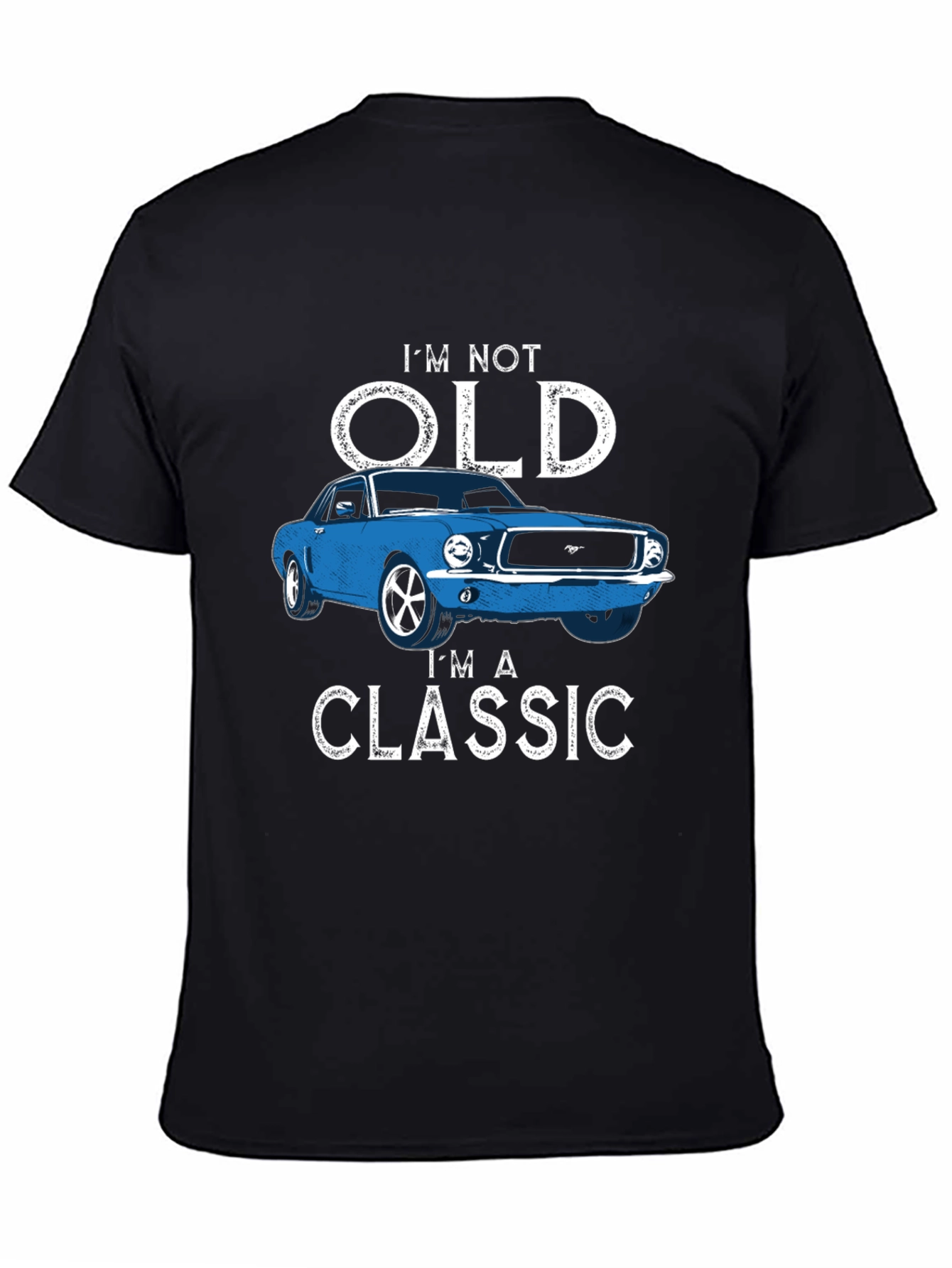 Im Not Old Im A Classic T-Shirt