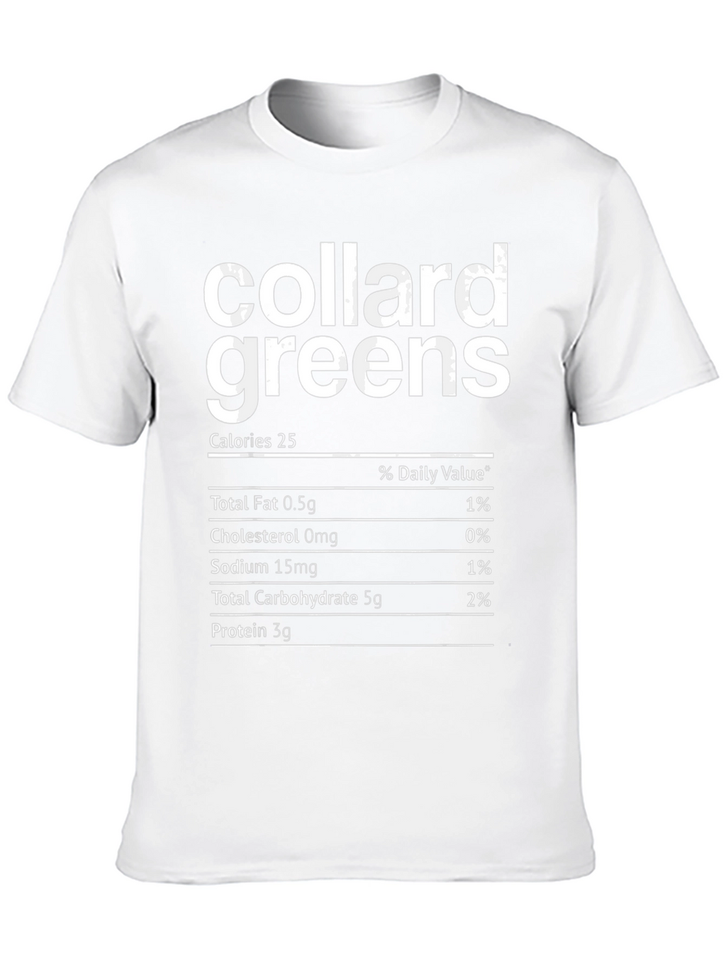 Collard Greens Nutrition Facts T-Shirt