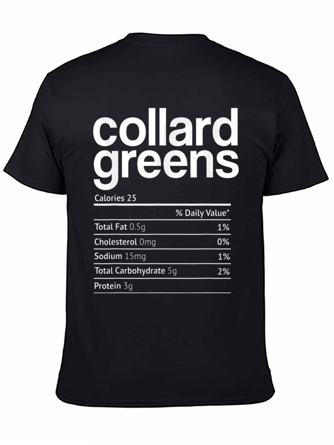 Collard Greens Nutrition Facts T-Shirt
