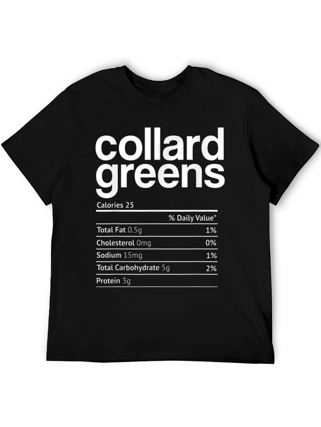 Collard Greens Nutrition Facts T-Shirt