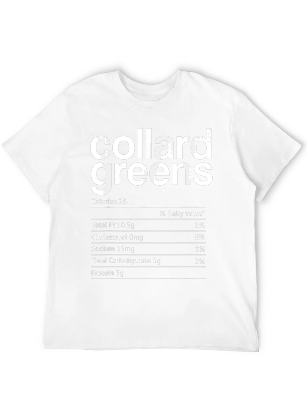 Collard Greens Nutrition Facts T-Shirt