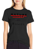 Mature People Are Weenies Black T-Shirt