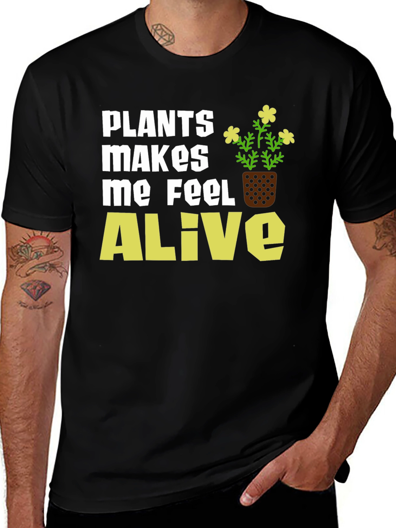 Plants Make Me Feel Alive T-Shirt