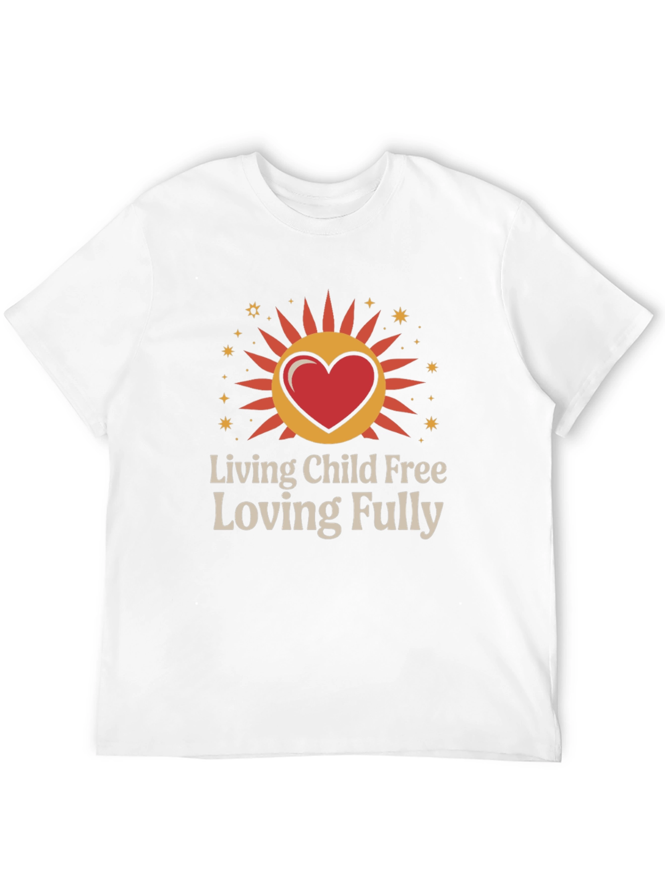 Living Child Free Loving Fully Graphic T-Shirt
