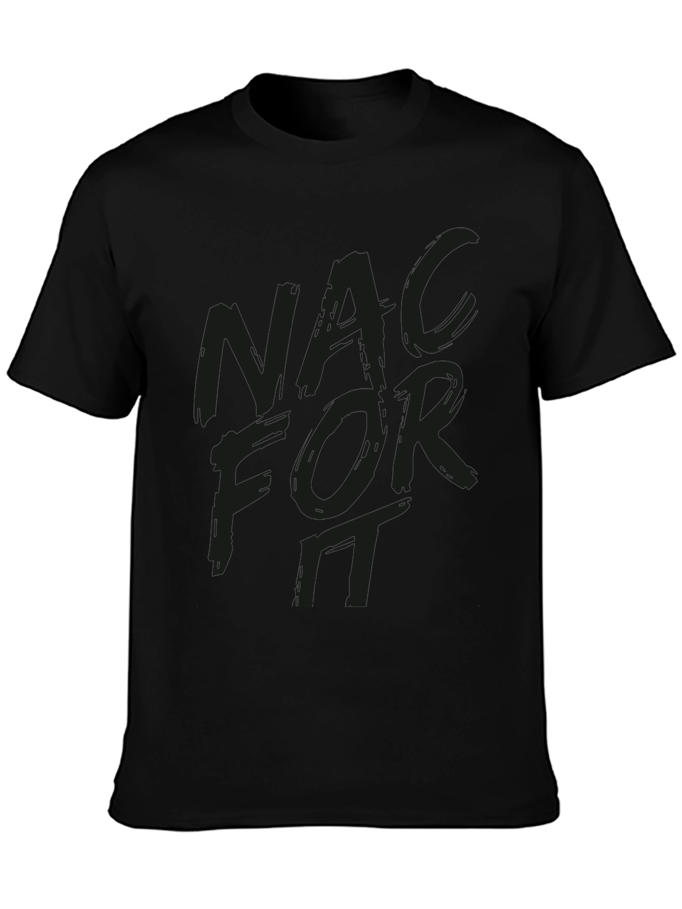 NAC For It Graphic T-Shirt -  Trendy Casual Wear
