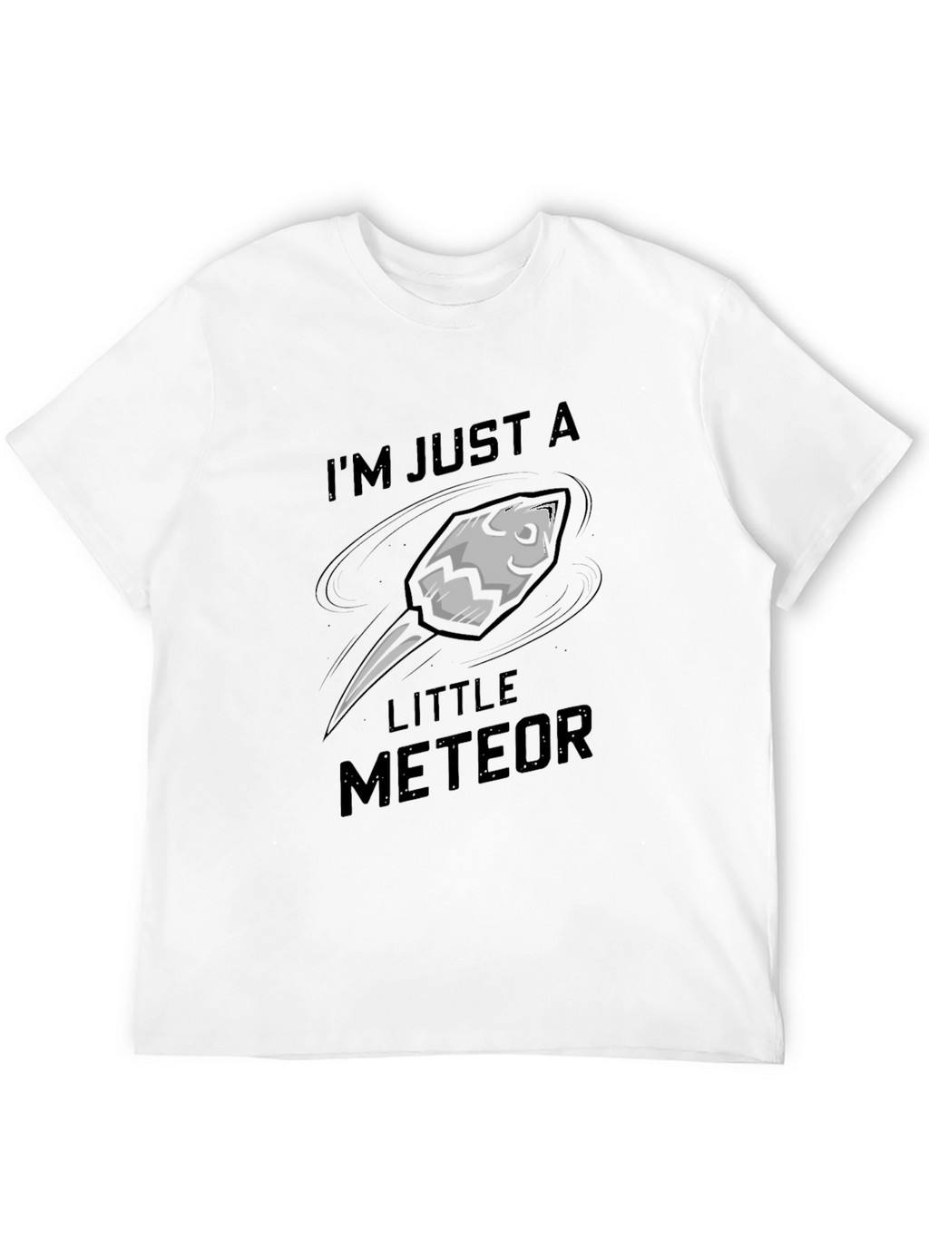 Im Just A Little Meteor Black Graphic Tee