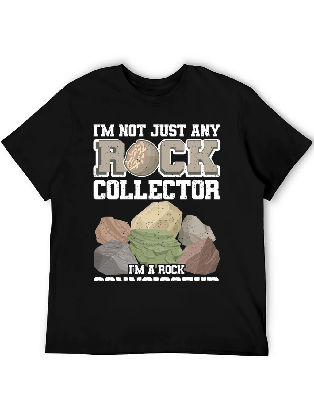 Rock Connoisseur T-Shirt - Geology Collector Gift