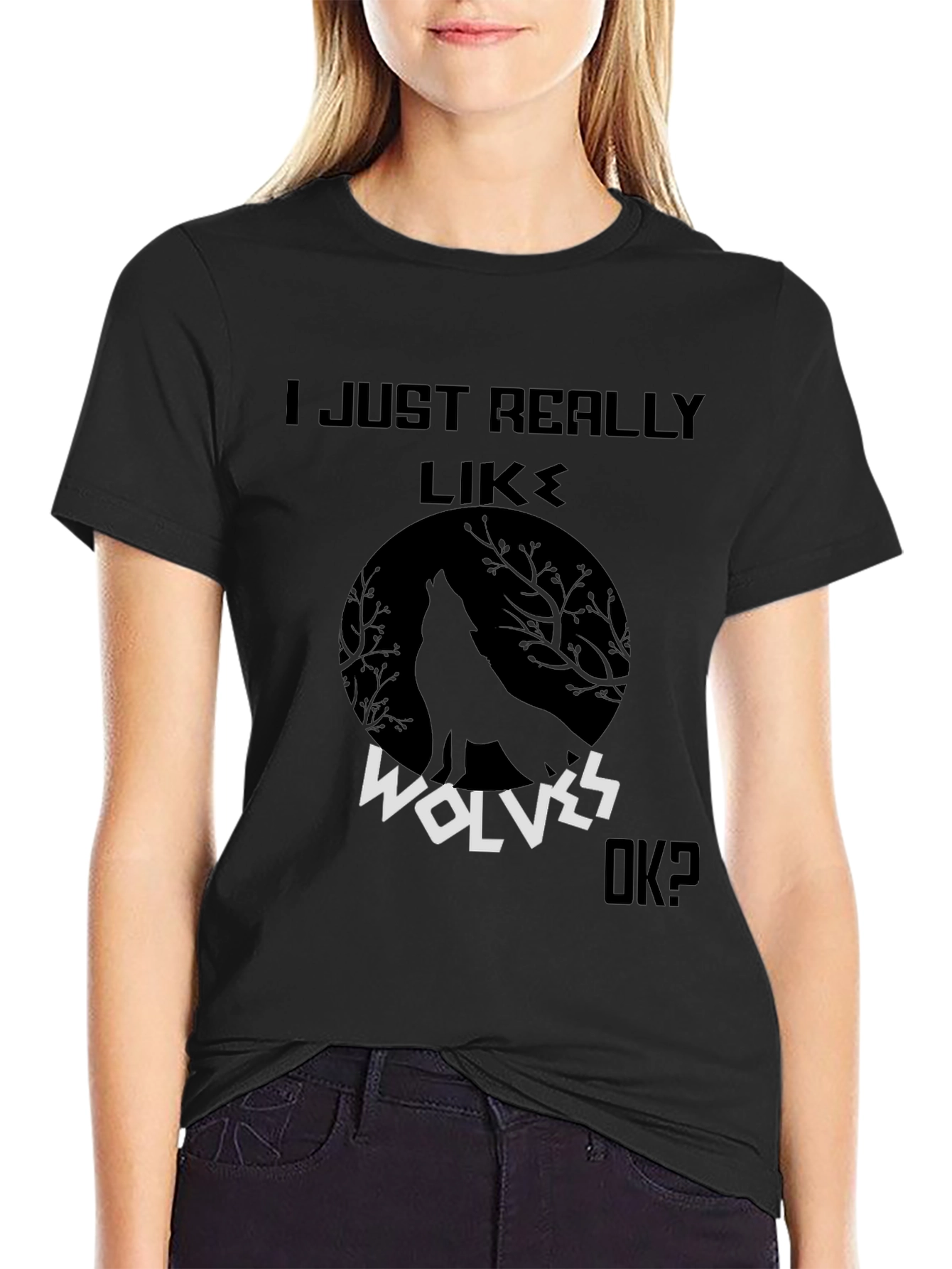 Wolf Graphic Tee - I Just Really Like Wolves OK? T-Shirt