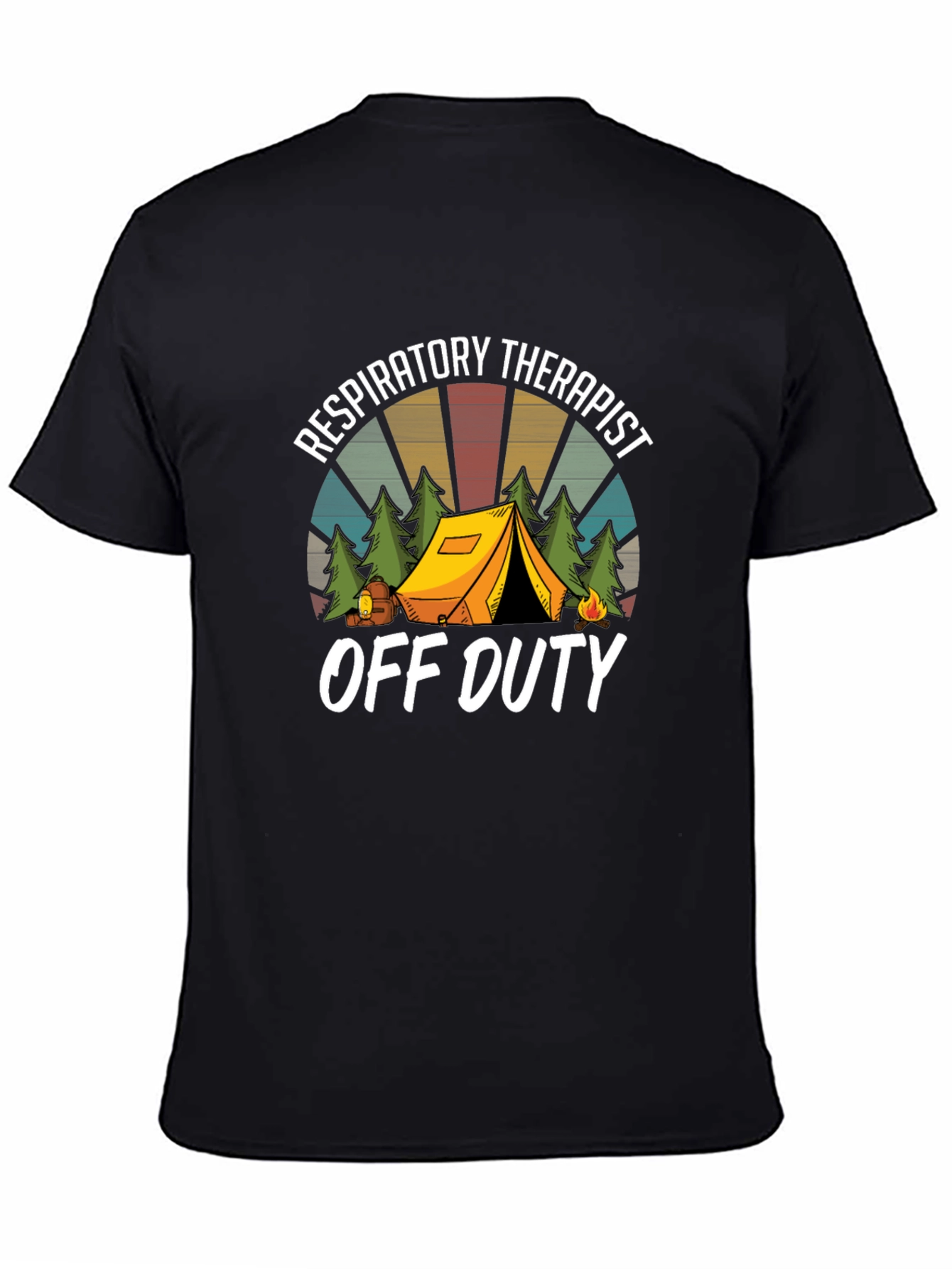Respiratory Therapist Off Duty Camping T-Shirt