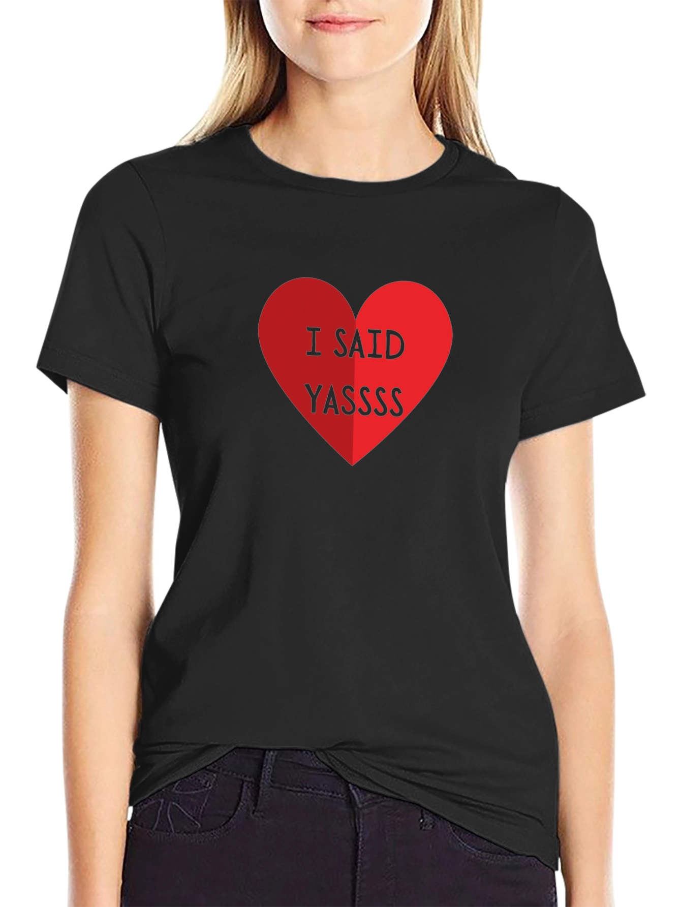 I Said Yassss Heart Graphic Tee - Black