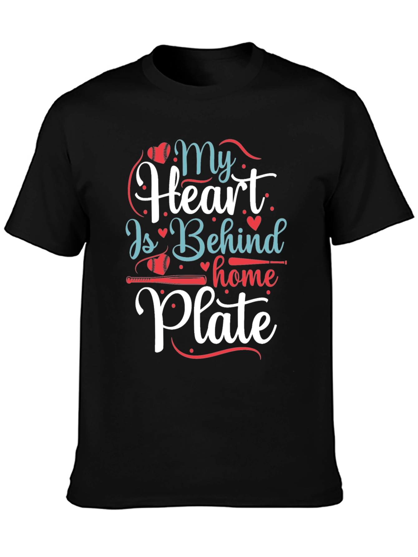 Baseball Mom T-Shirt - My Heart is Behind Home Plate