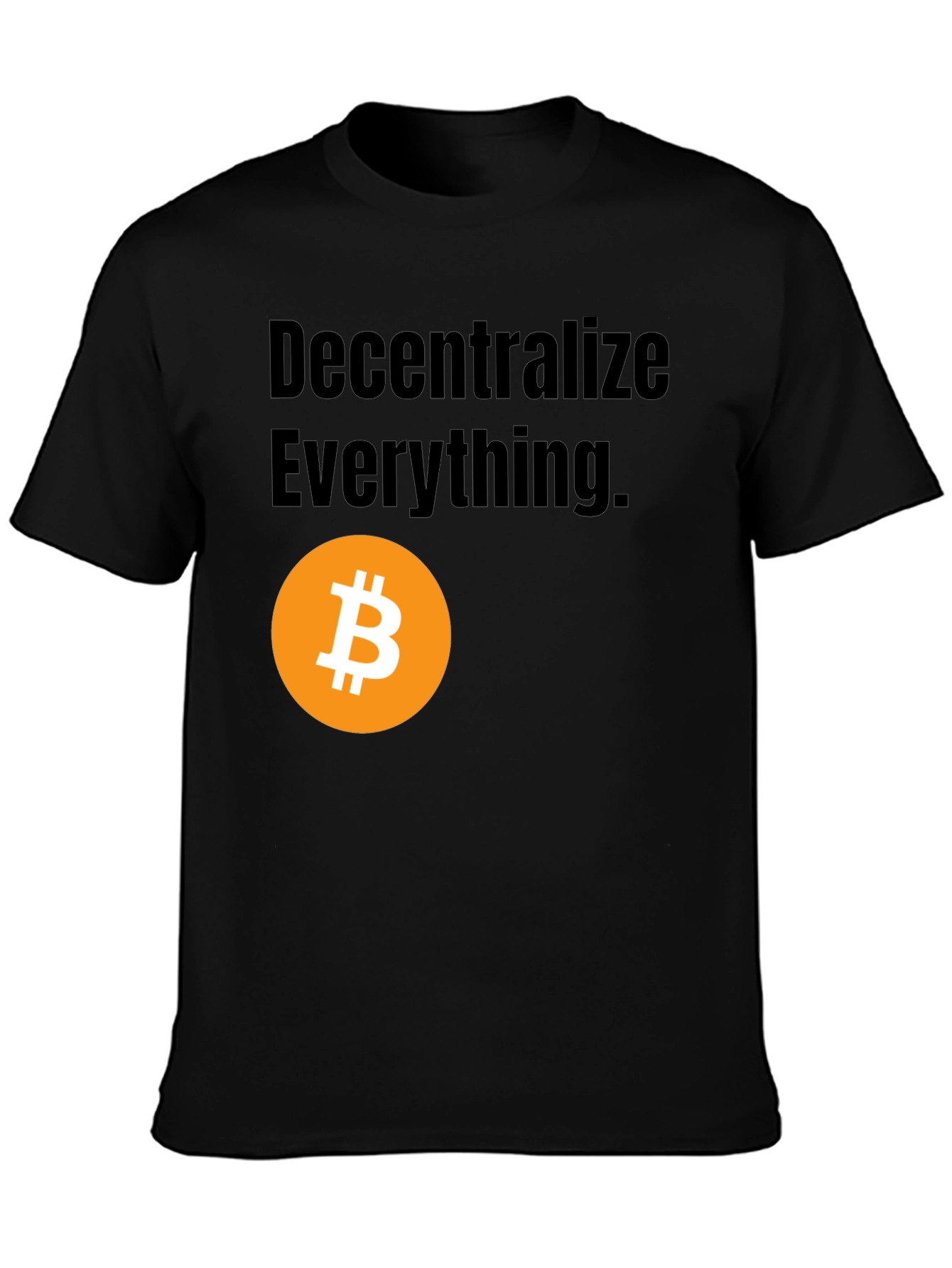 Decentralize Everything Bitcoin Graphic Tee