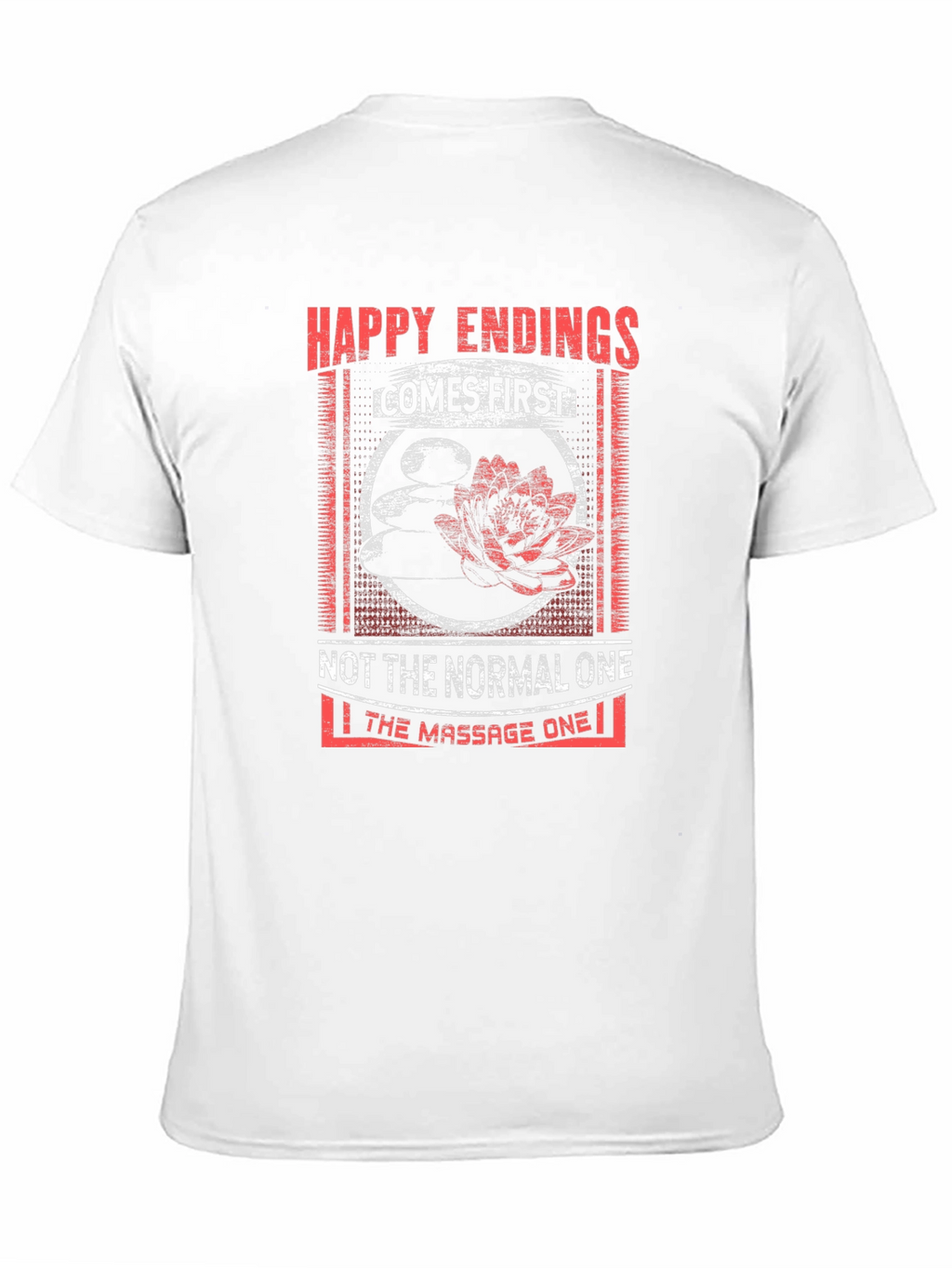 Happy Endings Massage T-Shirt - Funny Graphic Tee