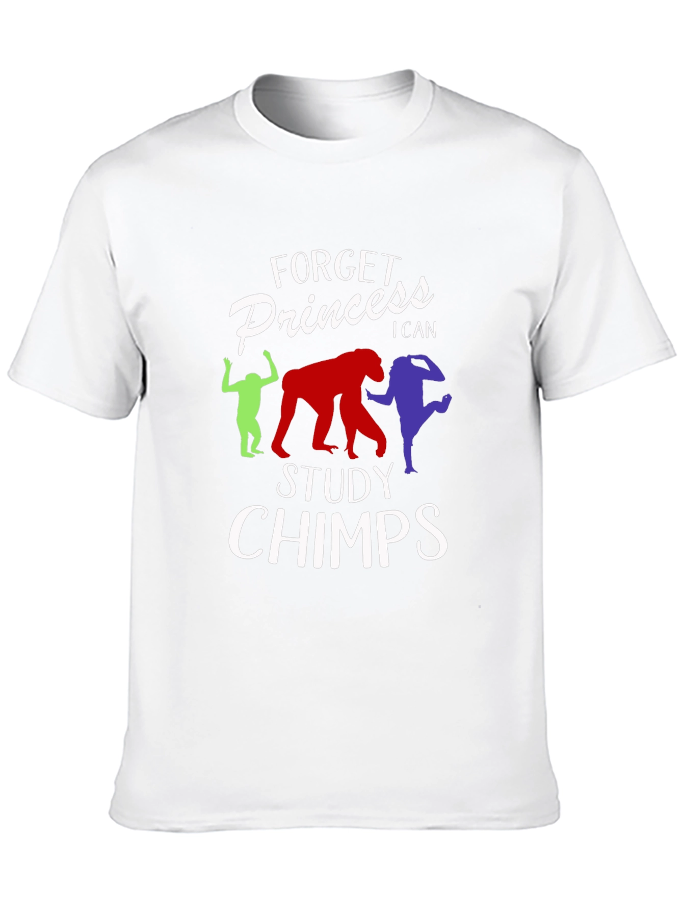 Forget Princess Study Chimps Black T-Shirt