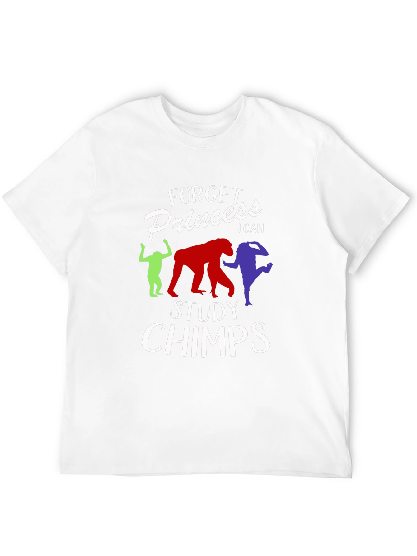 Forget Princess Study Chimps Black T-Shirt