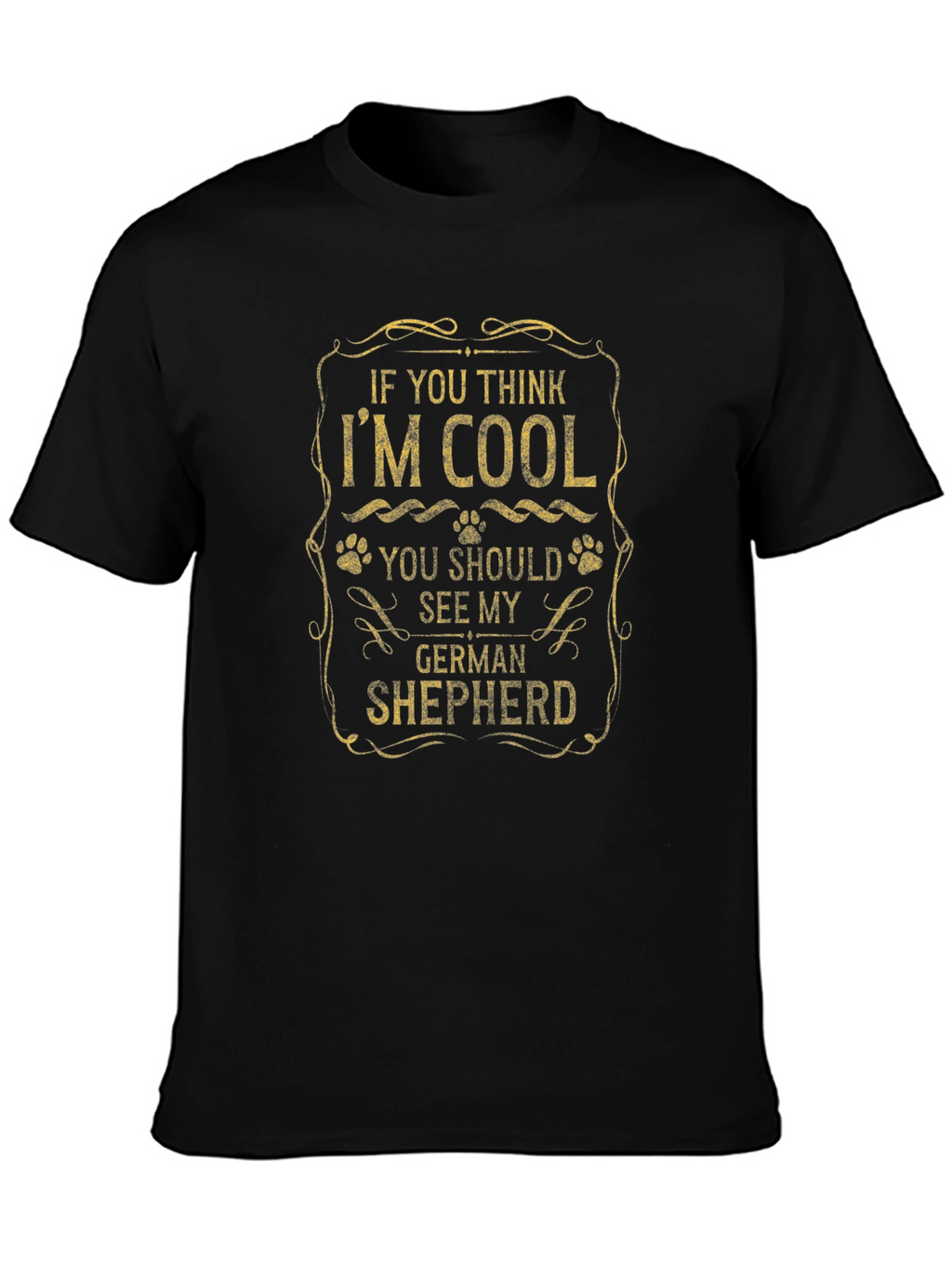 Cool German Shepherd T-Shirt