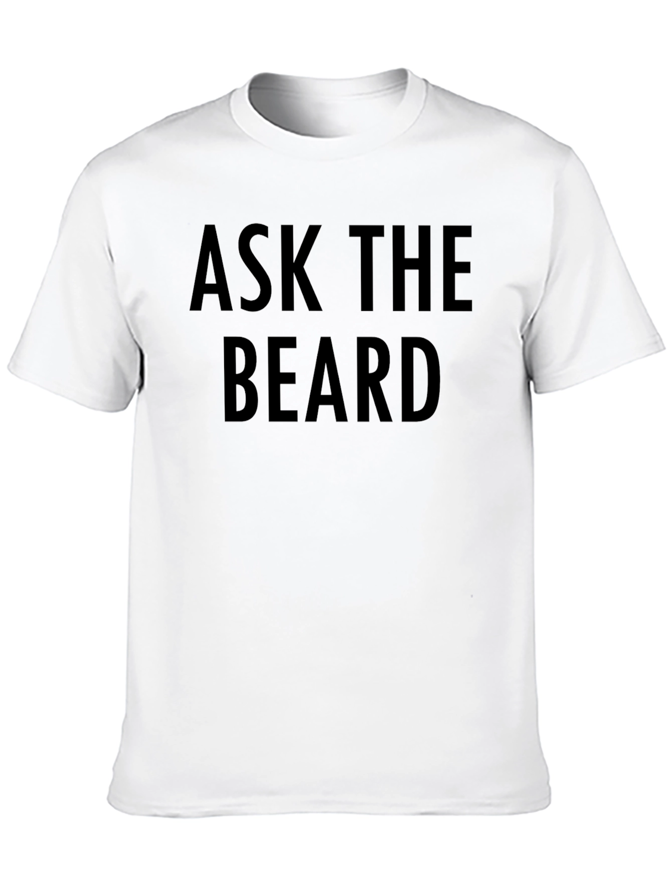 Ask The Beard Graphic T-Shirt