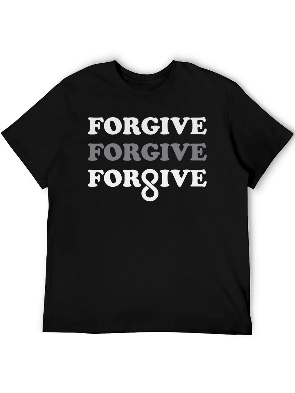 Forgive T-Shirt - Graphic Print Tee