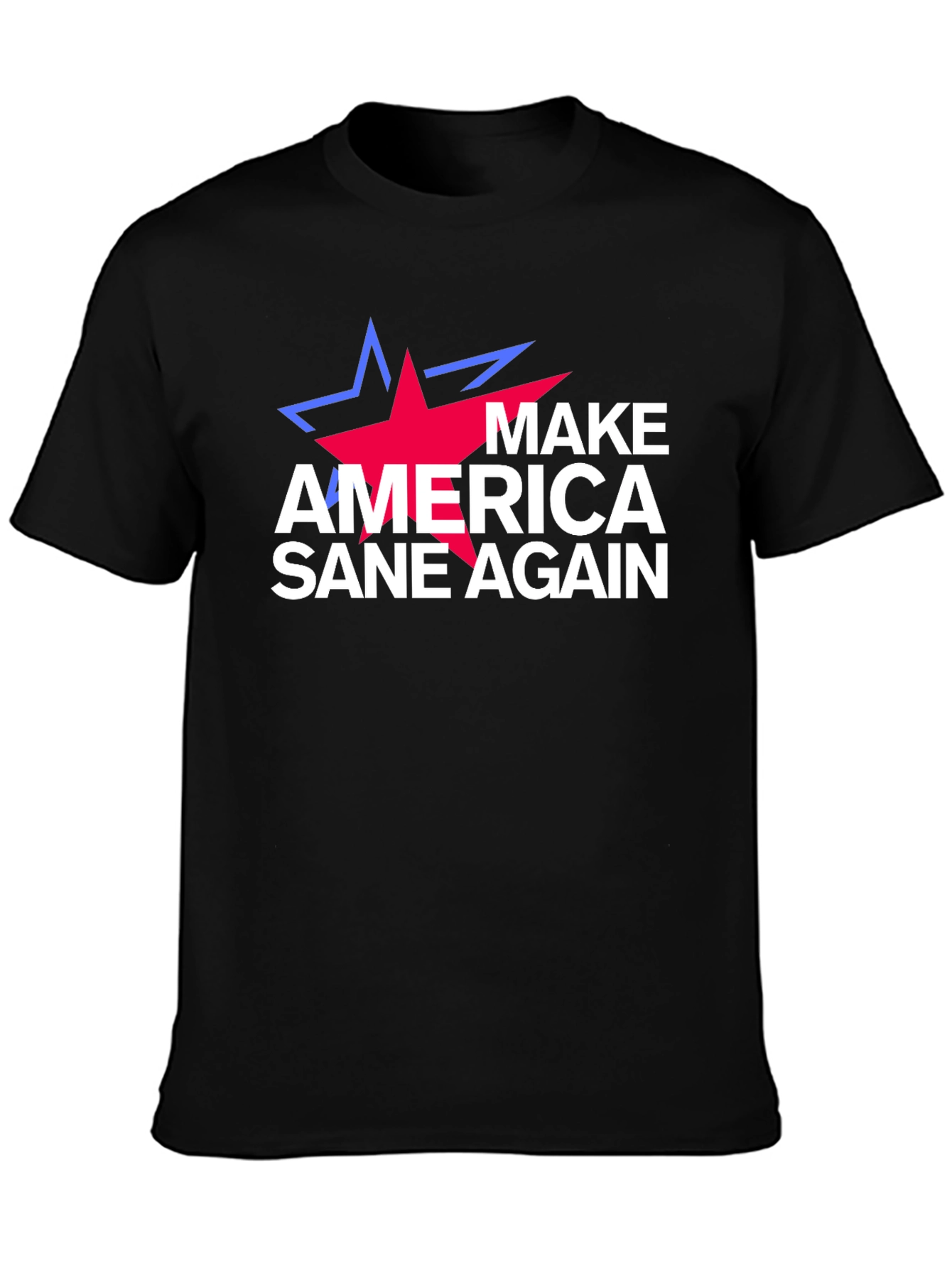 Make America Sane Again Political T-Shirt