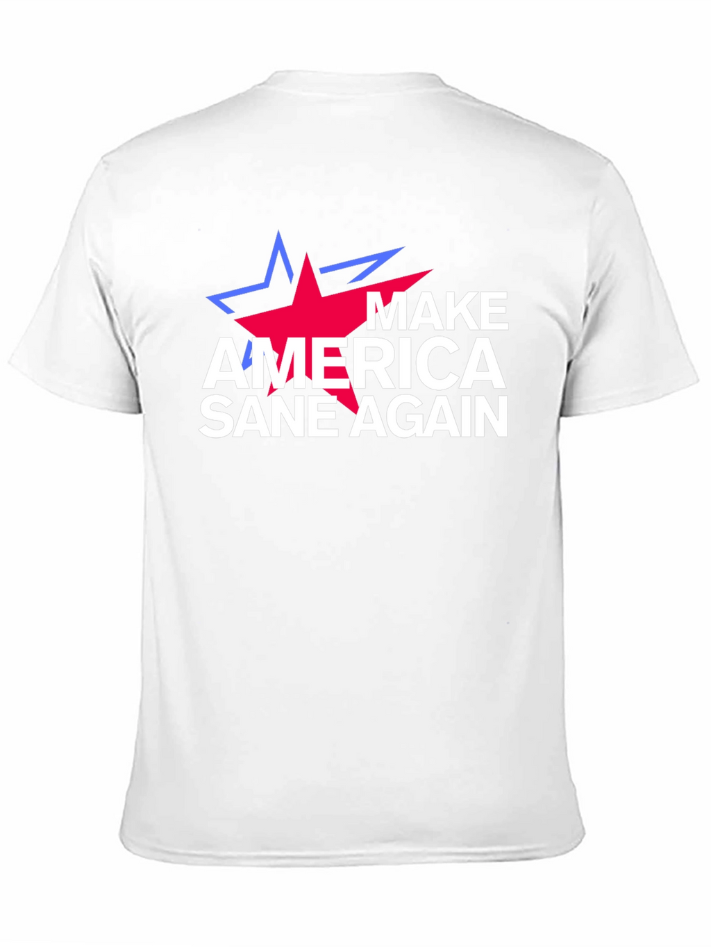 Make America Sane Again Political T-Shirt