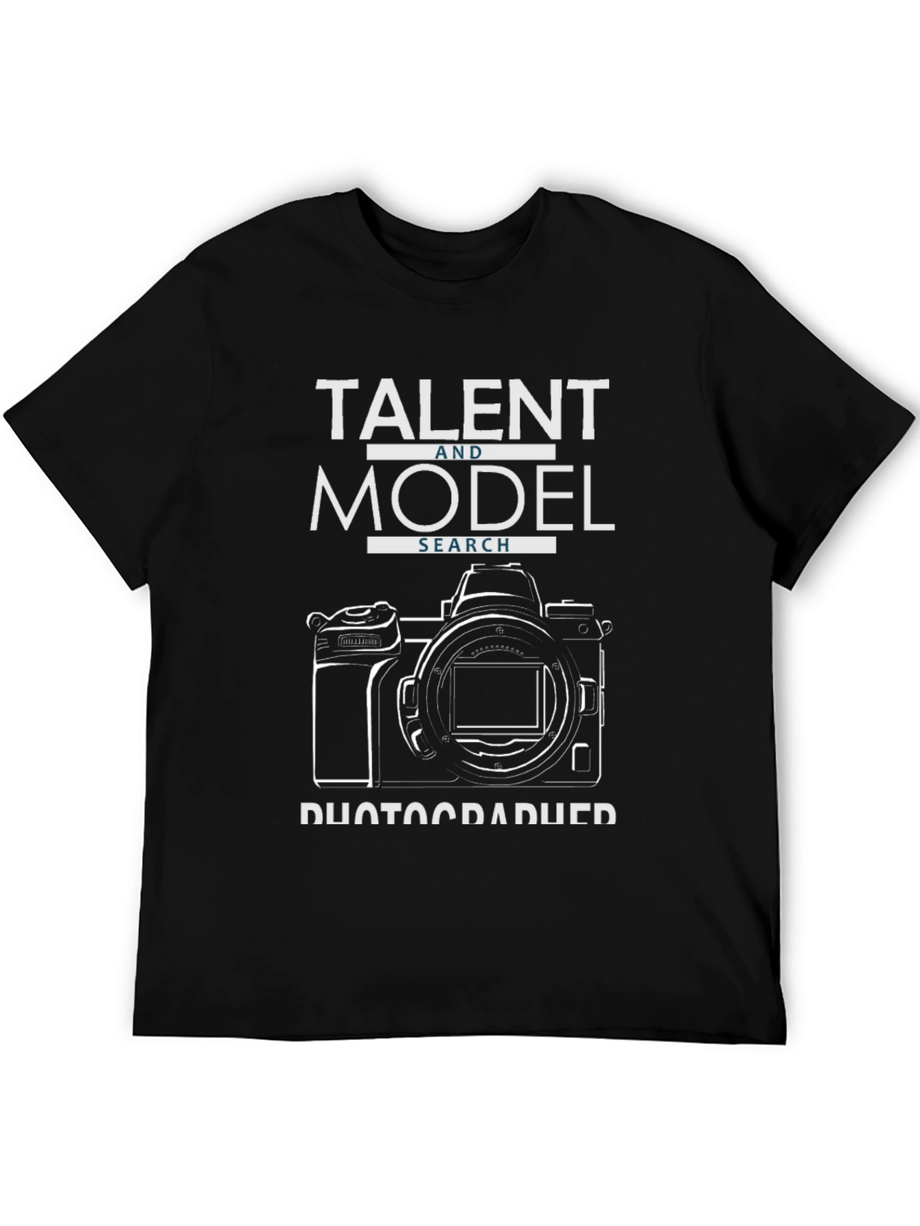 Talent & Model Search Photographer T-Shirt