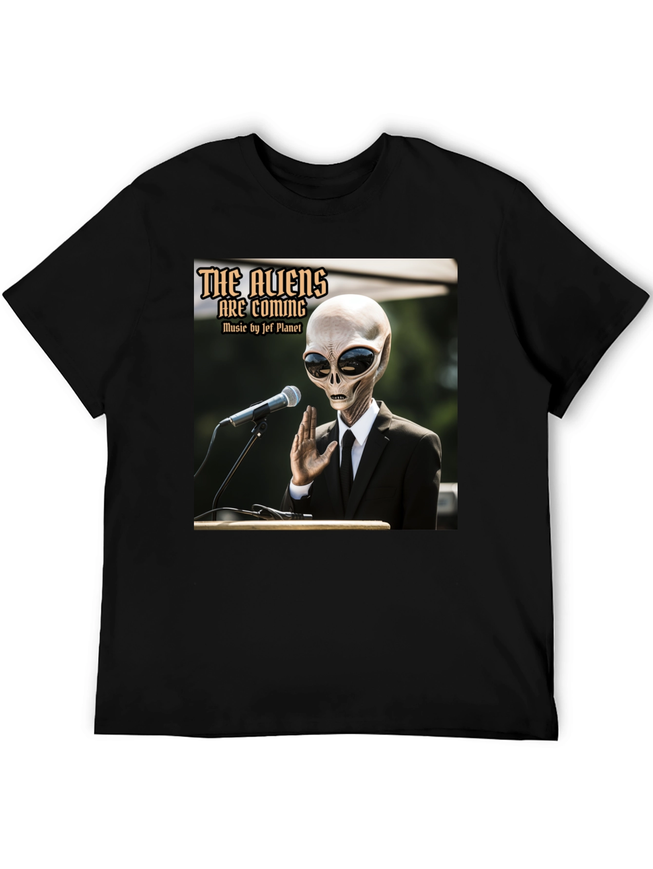 The Aliens Are Coming T-Shirt - Jef Planet Music