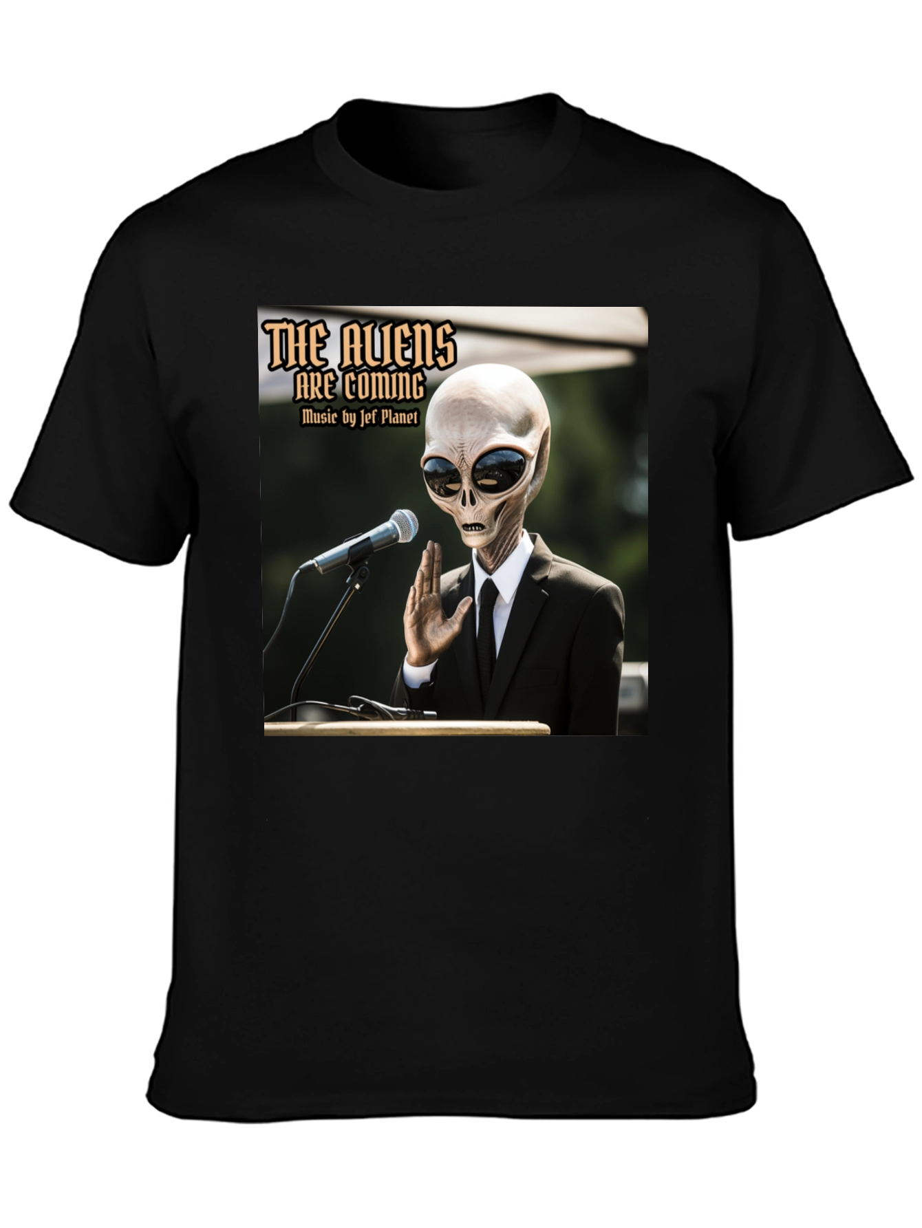 The Aliens Are Coming T-Shirt - Jef Planet Music