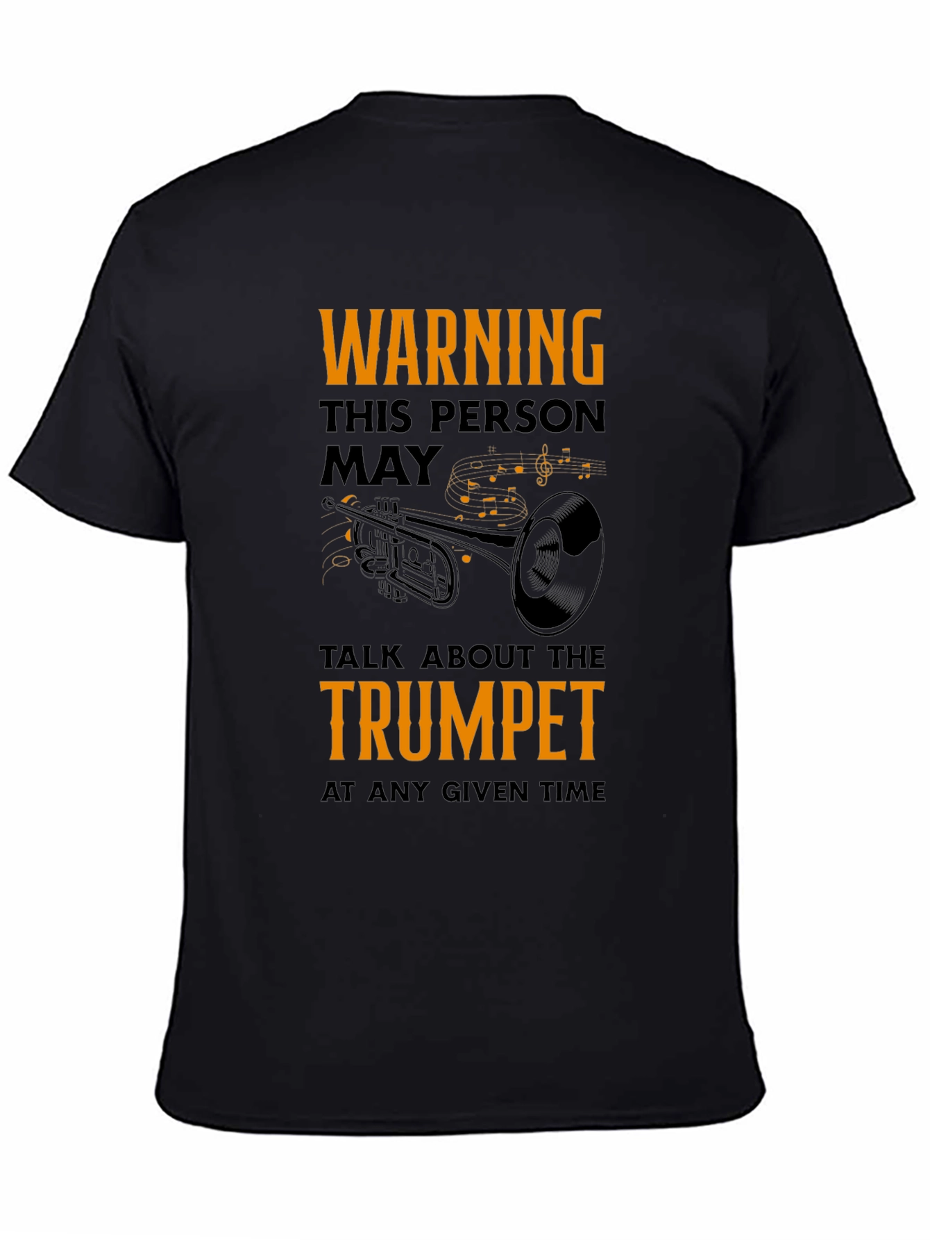 Warning Trumpet Player T-Shirt