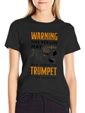 Warning Trumpet Player T-Shirt
