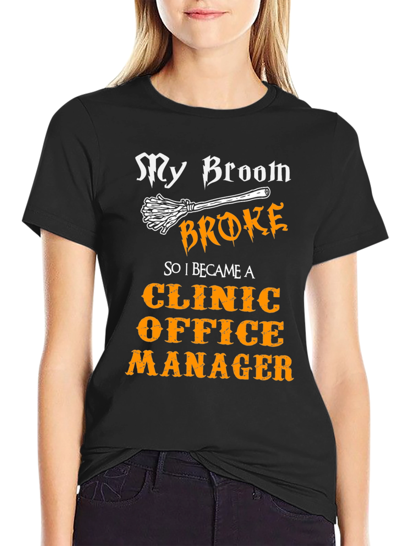 Funny Clinic Office Manager T-Shirt Halloween Broom