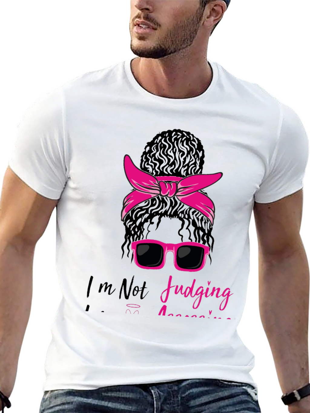 Messy Bun T-Shirt - Im Not Judging