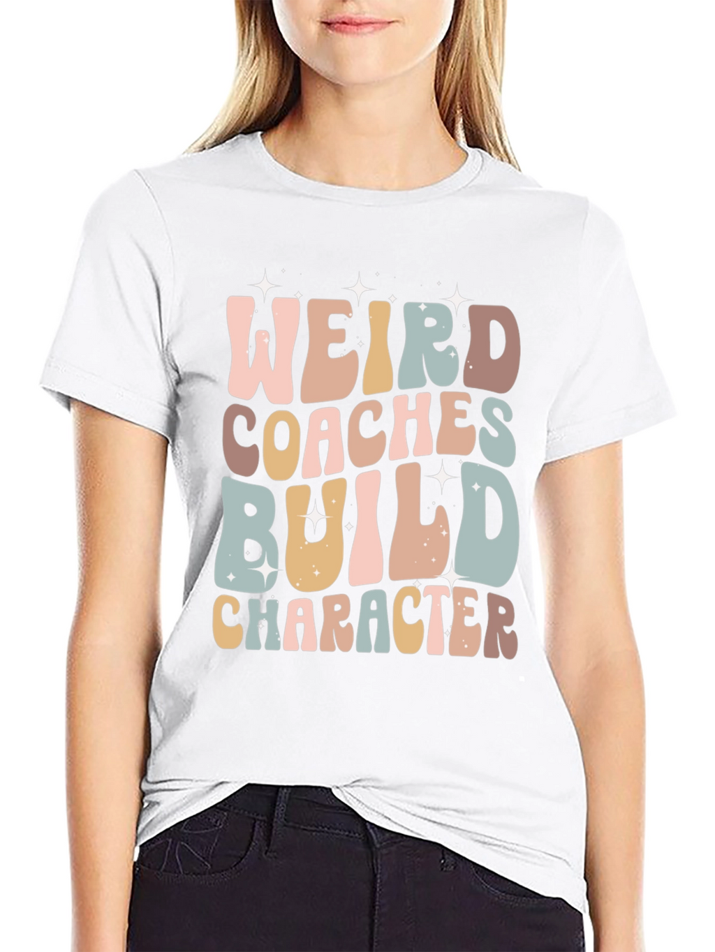 Weird Coaches Build Character T-Shirt