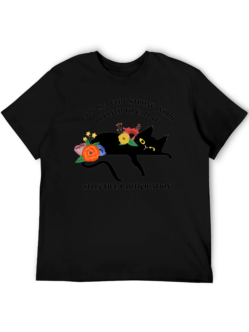 Lazy Cat T-Shirt: Selective Participation