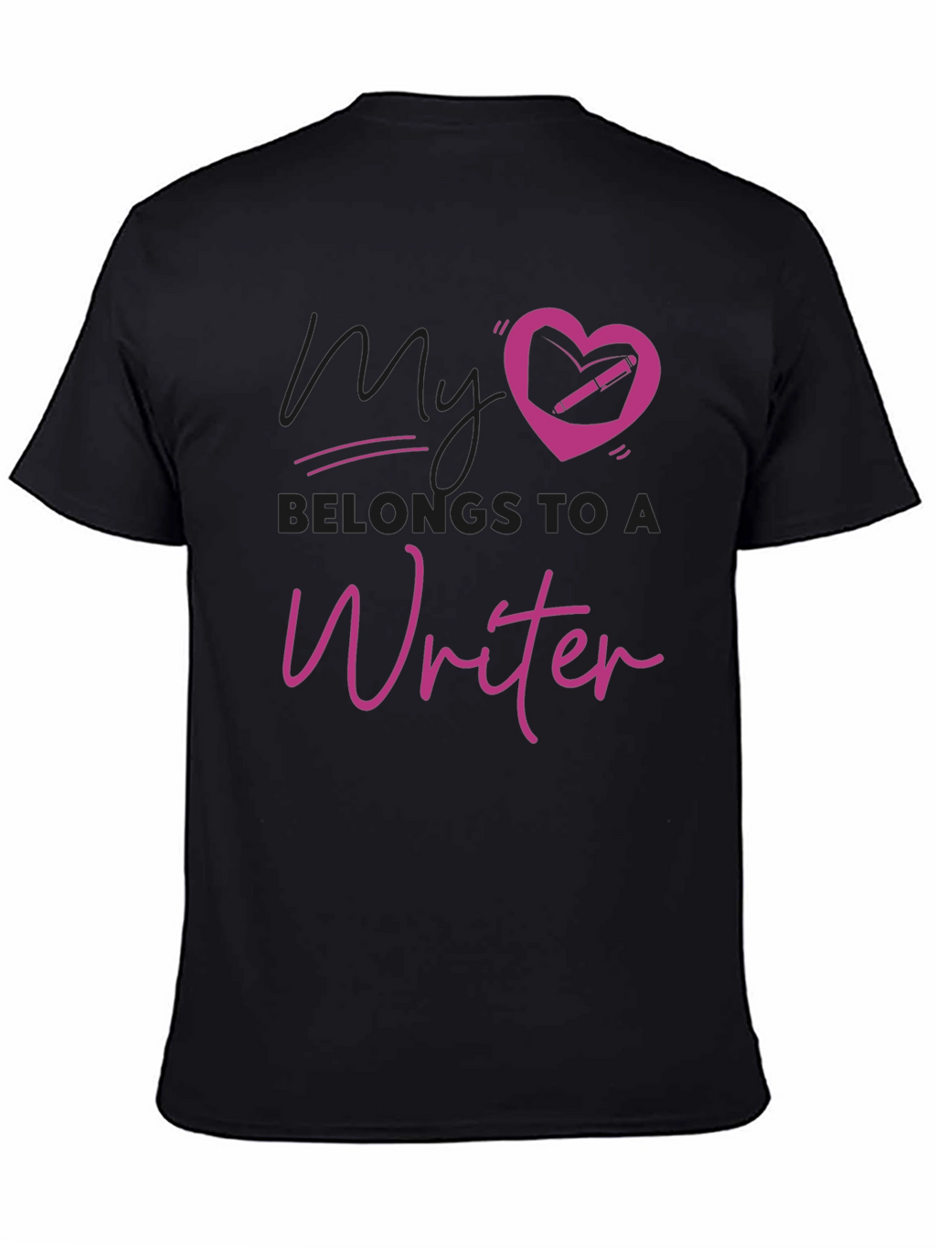 My Heart Belongs to a Writer T-Shirt