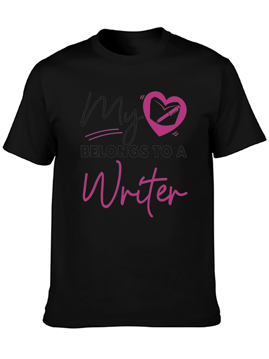 My Heart Belongs to a Writer T-Shirt