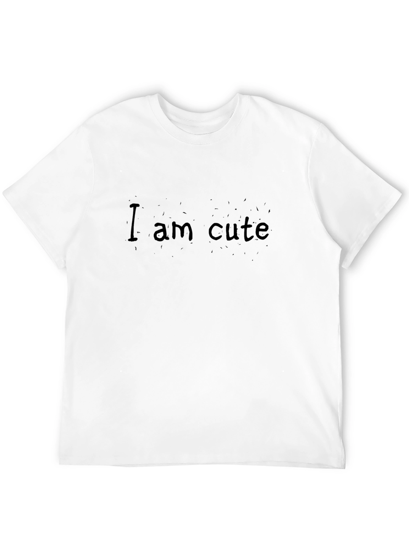 Cute Tee - I am cute Graphic T-Shirt