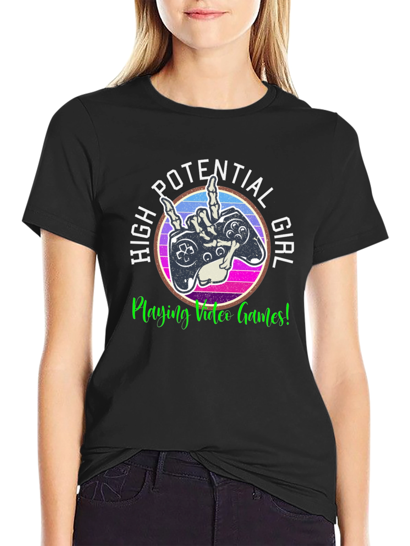 High Potential Girl Video Gamer T-Shirt