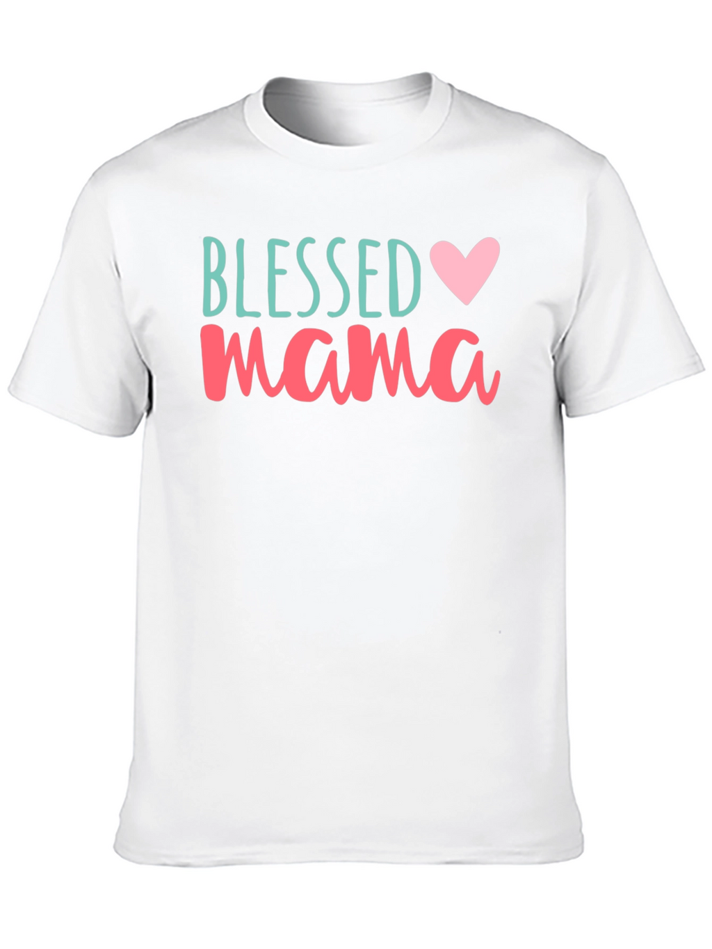 Blessed Mama T-Shirt - Cute Mothers Day Gift