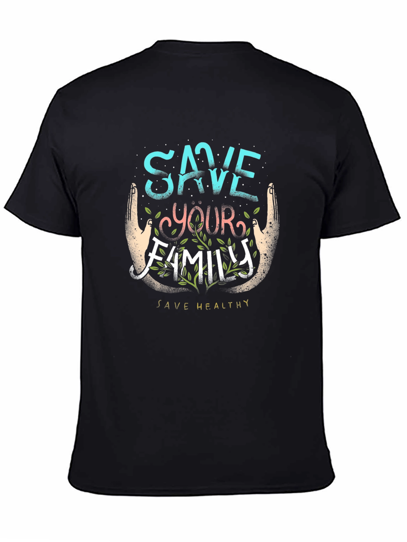Save Your Family Healthy Tee