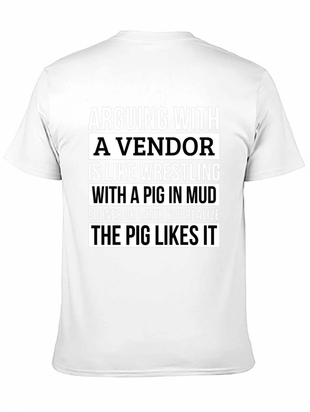 Arguing with a Vendor Funny T-Shirt